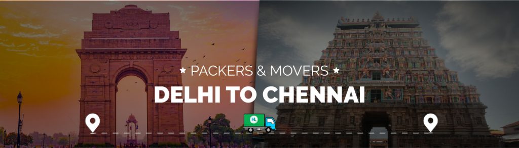 Packers & Movers Delhi to Chennai